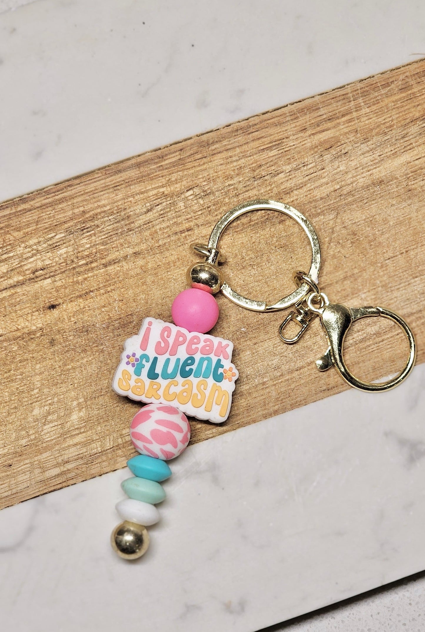 I Speak Fluent Sarcasm Keychain